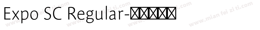 Expo SC Regular字体转换